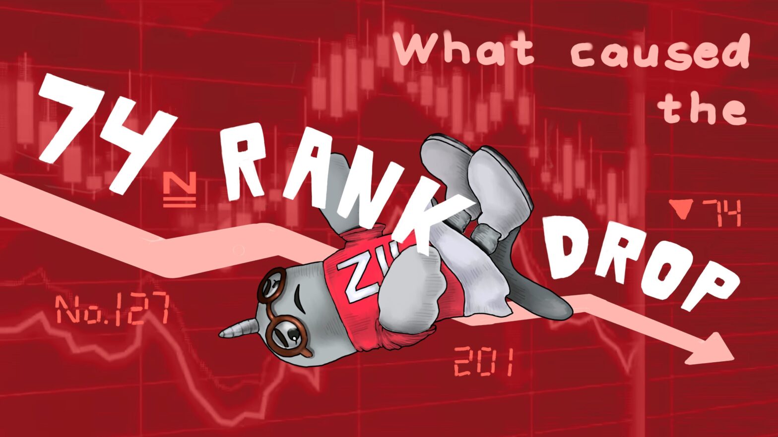 An illustration of Gnarls fallen on their back with text that reads “What caused the 74 rank drop” in white set against a red background with faded imagery of a downtrend graph.