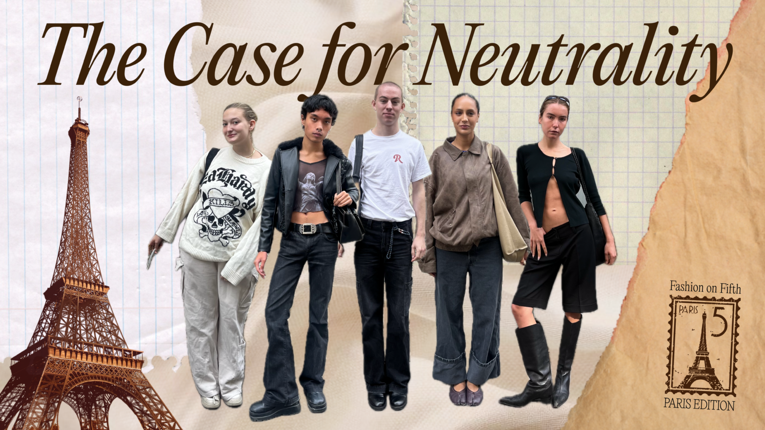 Photo collage of five TNS students wearing neutrals on background with neutral swatches and Eiffel Tower to the left. Text above reads "The Case for Neutrality."