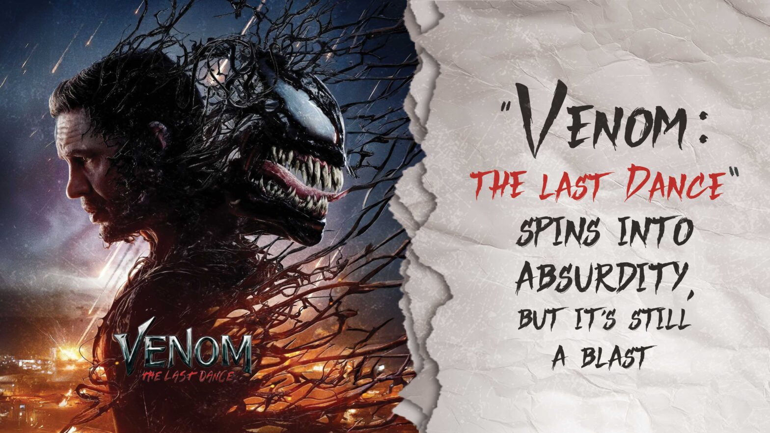 Venom: The Last Dance spins into absurdity, but it’s still a blast